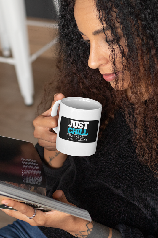 JUST CHILL VIBEZ MUGS